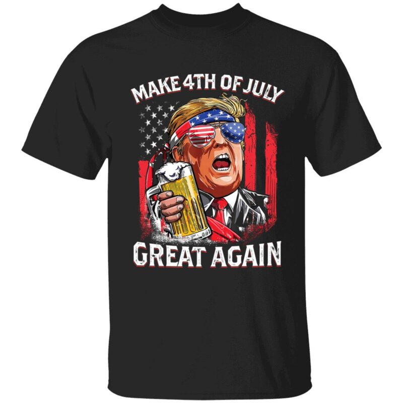 Trump Make 4th Of July Great Again Shirt